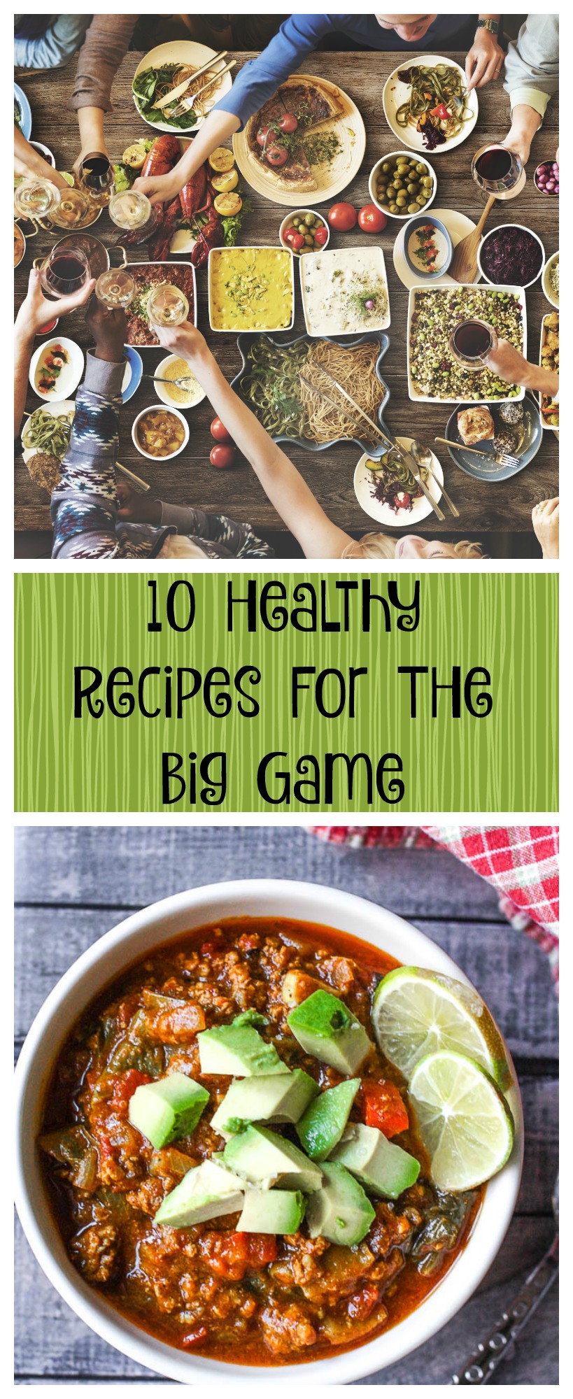 10 healthy recipes for the big game