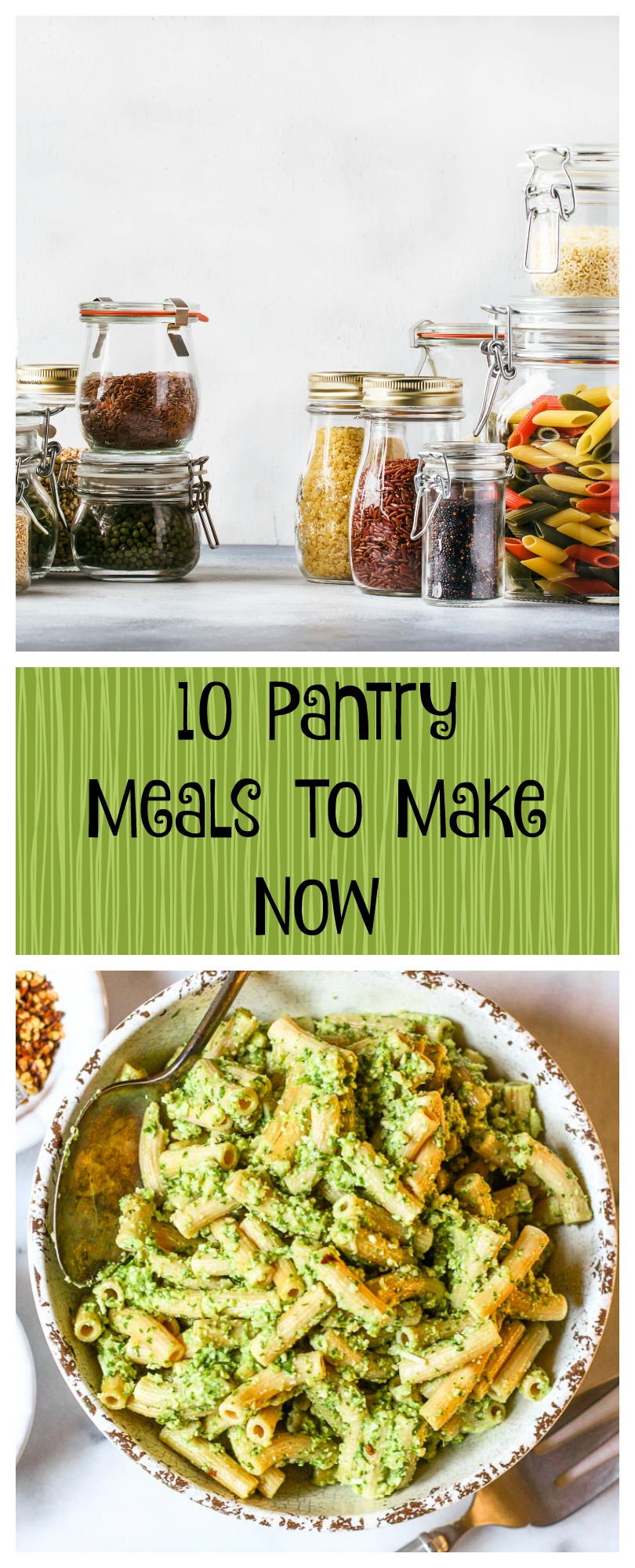 10 pantry meals to make now
