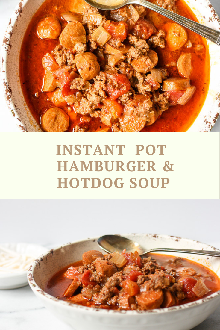 instant pot hamburger and hotdog soup